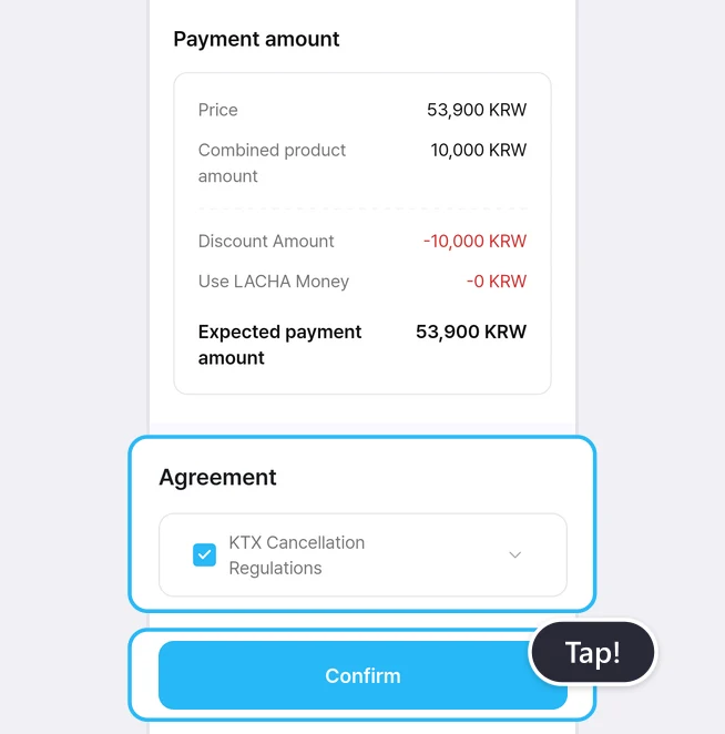 Payment amount section (Price 53,900 KRW, Combined product amount 10,000 KRW, Discount Amount -10,000 KRW, Use LACHA Money -0 KRW, Expected payment amount 53,900 KRW) with the checked KTX Cancellation Regulations box in the Agreement section and the Confirm button at the bottom highlighted in blue boxes and a Tap! label