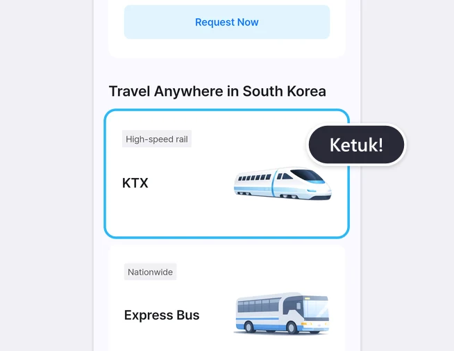 Layar Home aplikasi LACHA: di bawah tombol Request Now, pada daftar Travel Anywhere in South Korea, kartu KTX berlabel High-speed rail disorot bingkai biru dengan balon Ketuk!, dan di bawahnya terlihat kartu Express Bus berlabel Nationwide